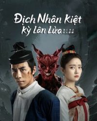 Địch Nhân Kiệt: Kỳ Lân Lửa