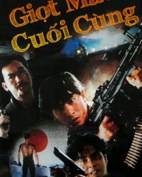 Giọt Máu Cuối Cùng