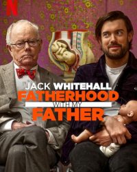 Jack Whitehall: Làm cha qua lời của cha tôi