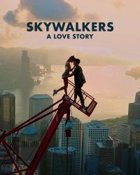 Skywalkers: Một chuyện tình