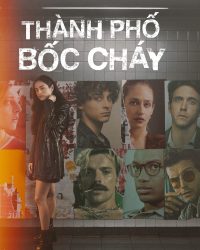 Thành Phố Bốc Cháy